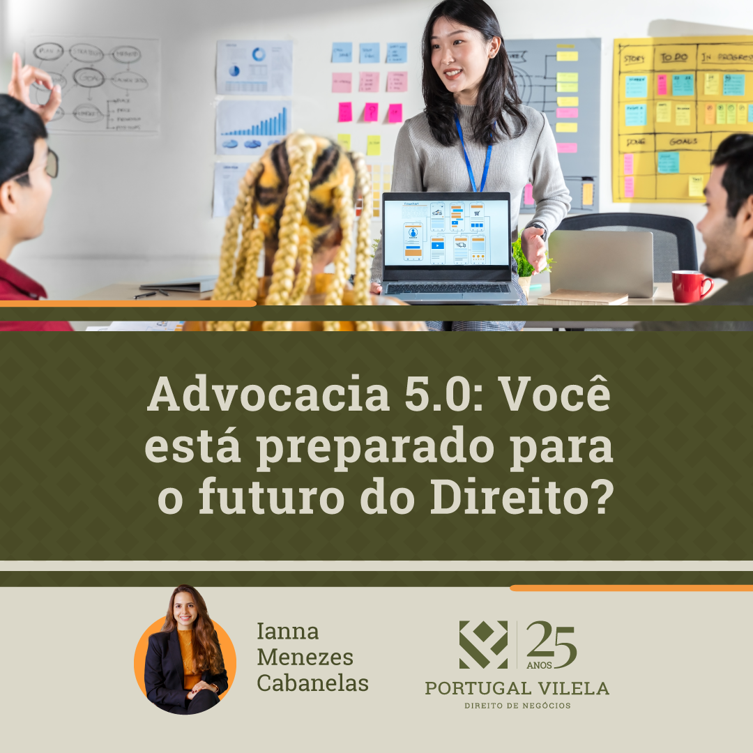 Advocacia 5.0: Você está preparado para o futuro do Direito?